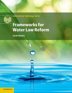 Frameworks for Water Law Reform - Hendry, Sarah