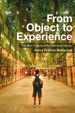 From Object to Experience - Mallgrave, Harry Francis