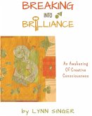 Breaking into Brilliance - Softcover