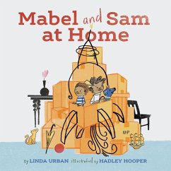 Mabel and Sam at Home - Urban, Linda