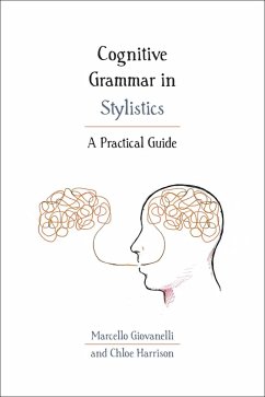 Cognitive Grammar in Stylistics - Giovanelli, Marcello; Harrison, Chloe