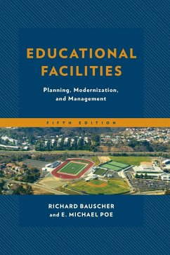 Educational Facilities - Bauscher, Richard; Poe, E. Michael