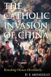 Catholic Invasion of China - Bild 1