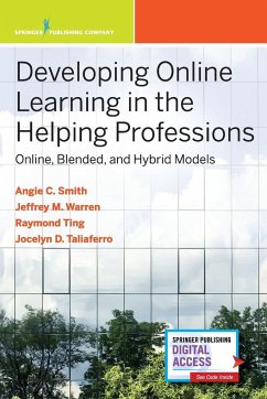 Developing Online Learning in the Helping Professions - Smith, Angela C