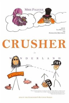 Crusher in Wonderland - Palecek, Mike