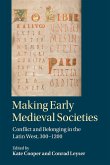 Making Early Medieval Societies