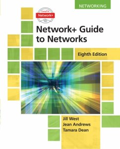 Network+ Guide to Networks - West, Jill (Georgia Northwestern Technical College); Andrews, Jean; Dean, Tamara