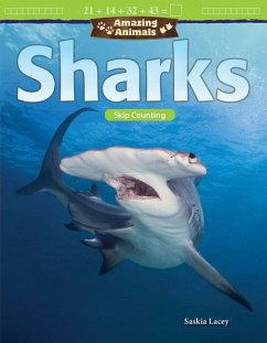 Amazing Animals: Sharks: Skip Counting - Lacey, Saskia
