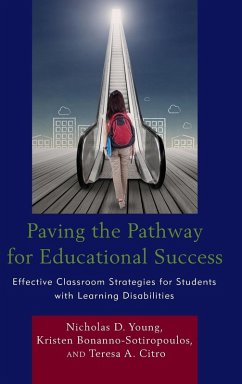 Paving the Pathway for Educational Success - Young, Nicholas D.; Bonanno-Sotiropoulos, Kristen; Citro, Teresa