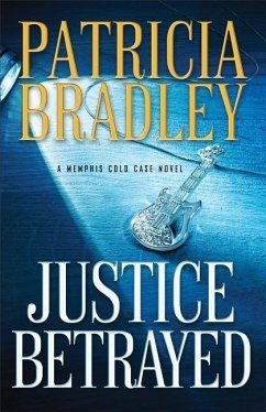 Justice Betrayed - Bradley, Patricia