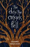 Day the Angels Fell