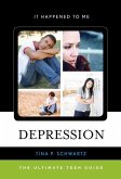Depression: The Ultimate Teen Guide Volume 42