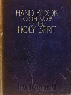 Hand Book For The Work of The Holy Spirit - Scott, Alan