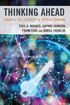 Thinking Ahead - Wagner, Paul A.; Johnson, Daphne; Fair, Frank