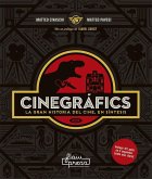 CINEGRAFICS. LA GRAN HISTORIA DEL CINE, EN SINTESIS