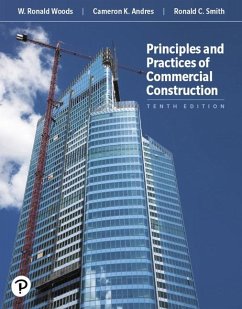 Principles and Practices of Commercial Construction - Andres, Cameron; Smith, Ronald; Woods, W.