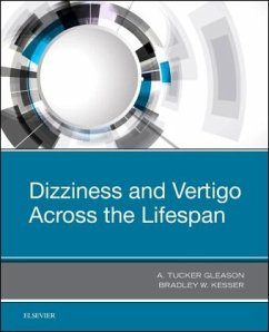 Dizziness and Vertigo Across the Lifespan - Kesser, Bradley W.;Gleason, A. Tucker