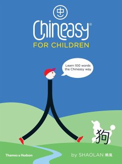 Chineasy (R) for Children - Hsueh, ShaoLan; Bar, Noma