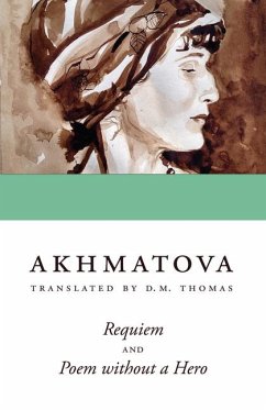 Requiem and Poem Without a Hero - Akhmatova, Anna