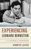 Experiencing Leonard Bernstein