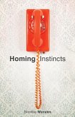 Homing Instincts