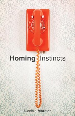 Homing Instincts - Morales, Dionisia