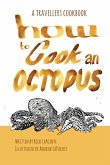 How to Cook an Octopus