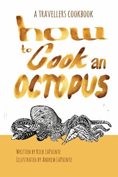 How to Cook an Octopus - Lapointe, Rick