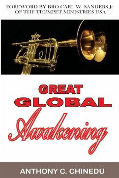 GREAT GLOBAL AWAKENING - Chinedu, Anthony C.