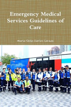 Emergency Medical Services Guidelines of Care - Clarion Caraan, Maria Shila