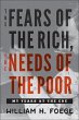 The Fears of the Rich, the Needs of the... - Bild 1