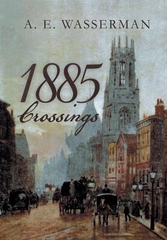 1885 Crossings - Wasserman, A. E.