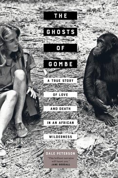 The Ghosts of Gombe - Peterson, Dale