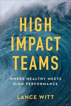 High-Impact Teams - Witt, Lance