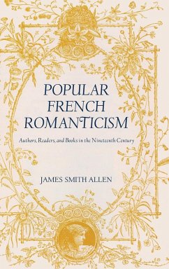 Popular French Romanticism - Allen, James Smith