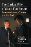 The Darker Side of Slash Fan Fiction