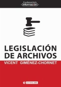 Legislación de archivos - Giménez Chornet, Vicent