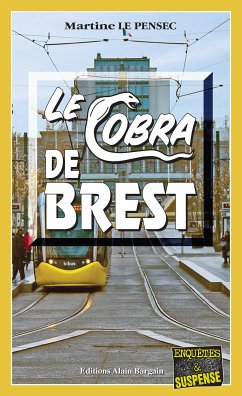 Le Cobra de Brest (eBook, ePUB) - Le Pensec, Martine