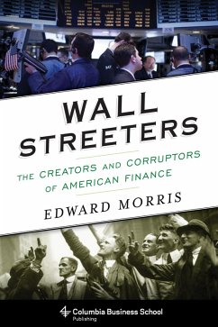 Wall Streeters (eBook, ePUB) - Morris, Edward