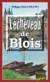 L'écheveau de Blois (eBook, ePUB)