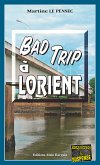 Bad trip à Lorient (eBook, ePUB)