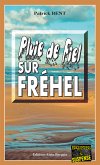 Pluie de fiel sur Fréhel (eBook, ePUB)
