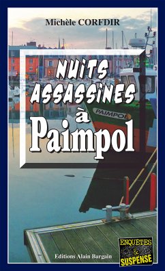 Nuits assassines à Paimpol (eBook, ePUB) - Corfdir, Michèle