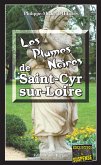 Les Plumes noires de Saint-Cyr-sur-Loire (eBook, ePUB)