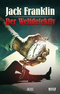Cover Jack Franklin, der Weltdetektiv (eBook, ePUB)