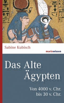 Das Alte Ägypten (eBook, ePUB) - Kubisch, Sabine