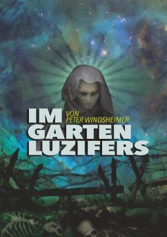 Im Garten Luzifers (eBook, ePUB) - Windsheimer, Peter