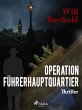Operation Führerhauptquartier (eBook,... - Bild 1