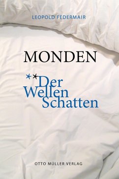 Monden (eBook, ePUB) - Federmair, Leopold