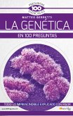 La Genética en 100 preguntas (eBook, ePUB)